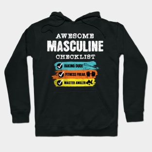 Awesome masculine checklist Hoodie